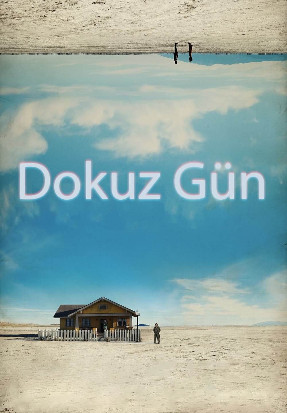Nine Days / Dokuz Gün (2020) [Turkish Dubbed]