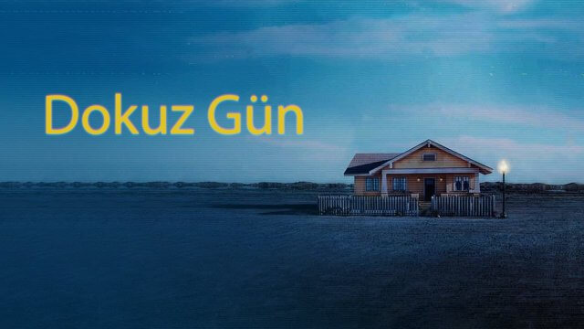 Nine Days / Dokuz Gün (2020) [Turkish Dubbed]