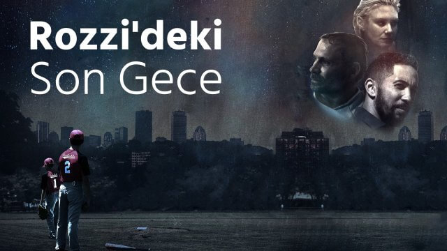 Last Night in Rozzie / Rozzi'deki Son Gece (2021) [Turkish Dubbed]