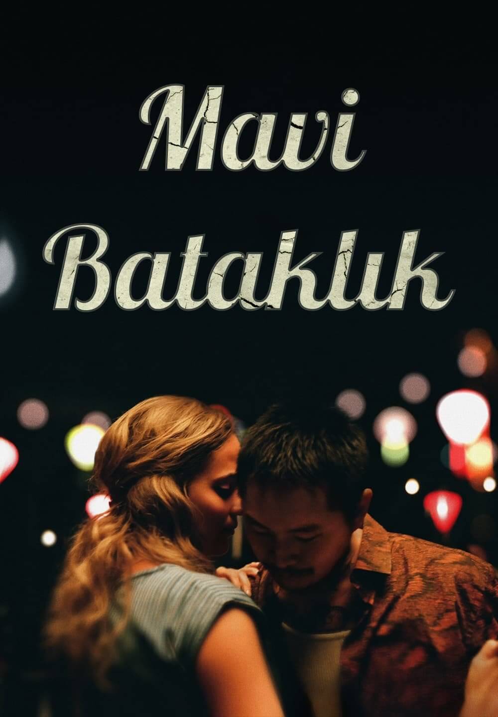 Blue Bayou / Mavi Bataklık (2021) [Turkish Dubbed]