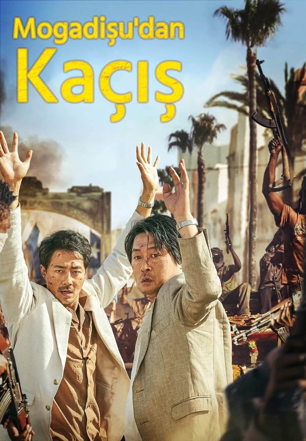 Escape from Mogadishu / Mogadişu'dan Kaçış (2021) [Turkish Dubbed]