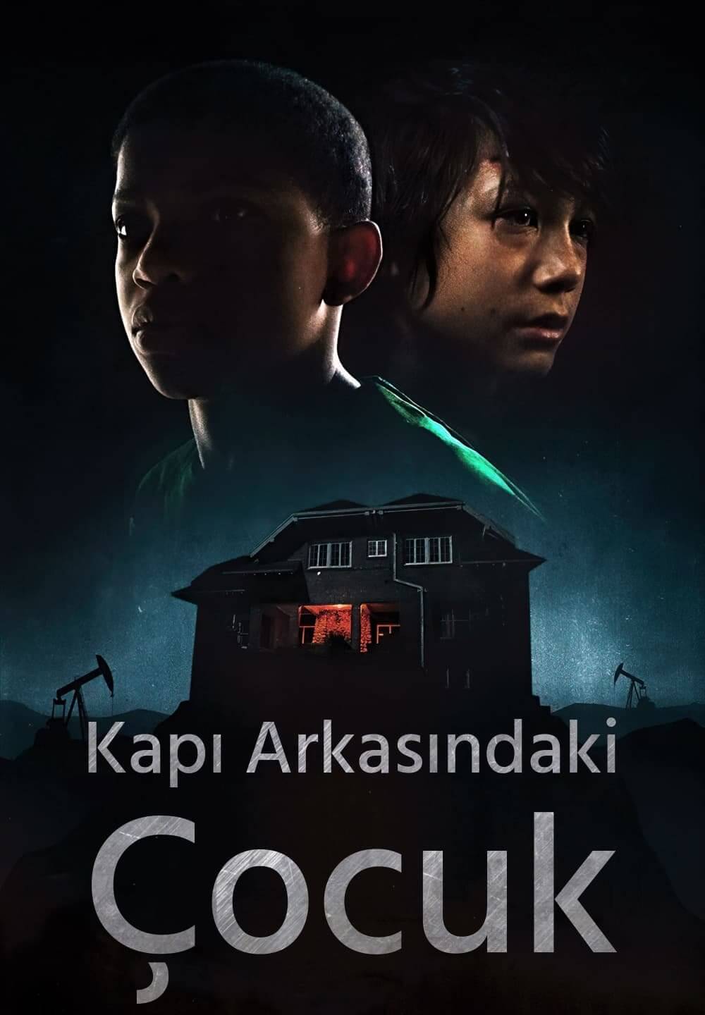 The Boy Behind the Door / Kapı Arkasındaki Çocuk (2020) [Turkish Dubbed]