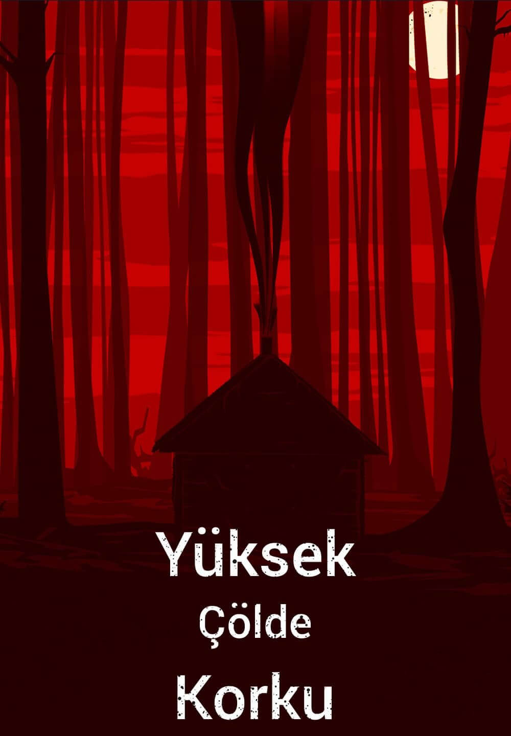 Horror in the High Desert / Yüksek Çölde Korku (2021) [Turkish Dubbed]