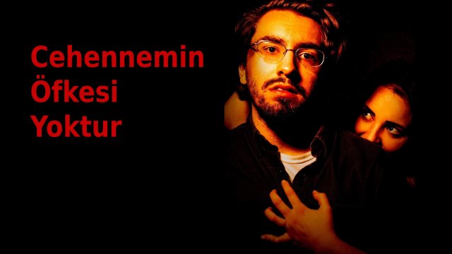 Hell Hath No Fury / Cehennemin Öfkesi Yoktur (2021) [Turkish Dubbed]