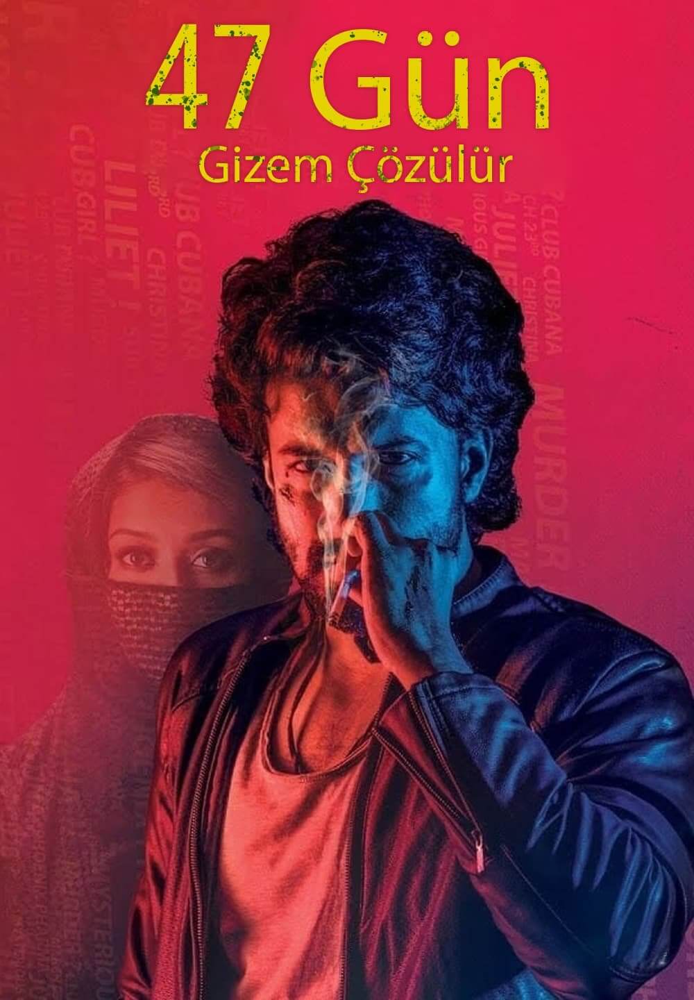 47 Days: The Mystery Unfolds / 47 Gün : Gizem Çözülür (2020) [Turkish Dubbed]