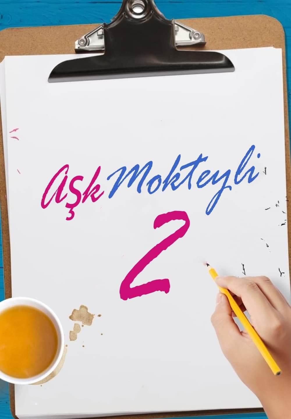 Love Mocktail 2 / Aşk Mokteyli 2 (2022) [Turkish Dubbed]