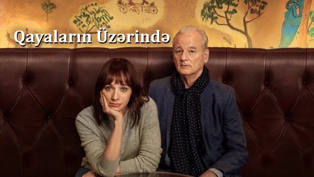 On the Rocks / Qayaların Üzərində (2020) [Azerbaijani Dubbed]
