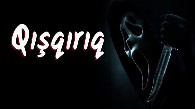 Scream / Qışqırıq (2022) [Azerbaijani Dubbed]