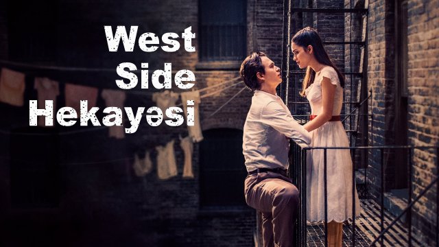 West Side Story / West Side Hekayəsi (2021) [Azerbaijani Dubbed]