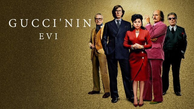 House of Gucci / Gucci'nin Evi (2021) [Turkish Dubbed]