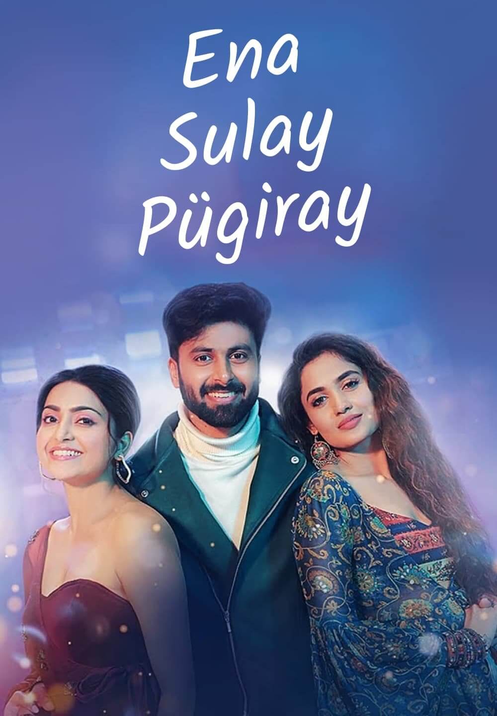 Enna Solla Pogirai / Ena Sulay Pügiray (2022) [Azerbaijani Dubbed]