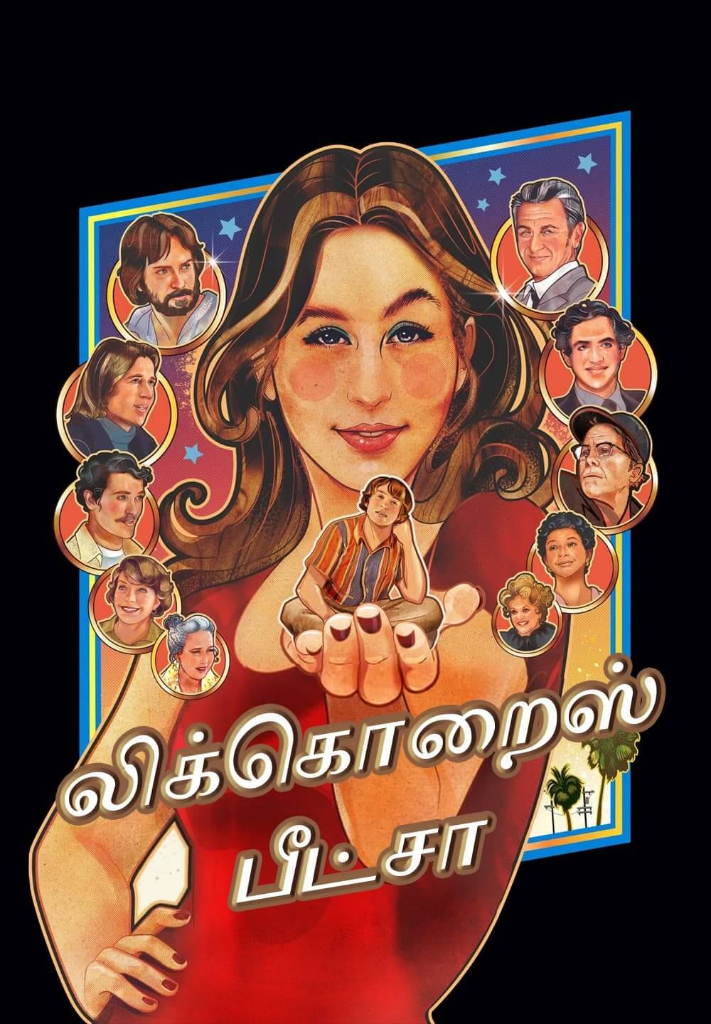 Licorice Pizza / லிக்கொறைஸ் பீட்சா (2021) [Tamil Dubbed]