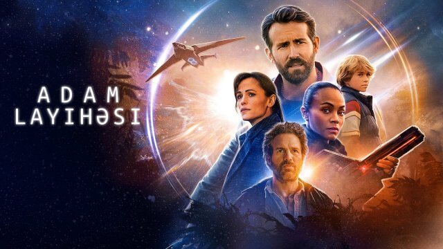 The Adam Project / Adam Layihəsi (2022) [Azerbaijani Dubbed]
