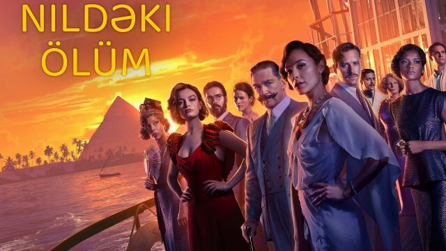 Death on the Nile / Nildəki Ölüm (2022) [Azerbaijani Dubbed]