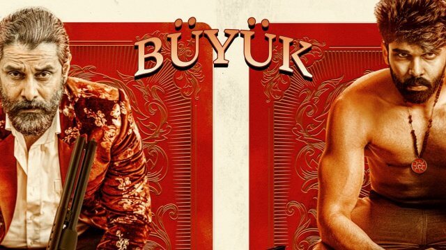 Mahaan / Büyük (2022) [Turkish Dubbed]