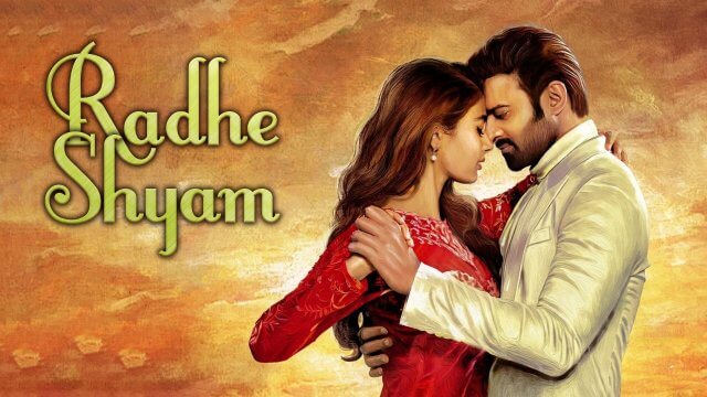 Radhe Shyam Movie (2022) | Release Date, Cast, Trailer, Songs, Streaming  Online at Netflix