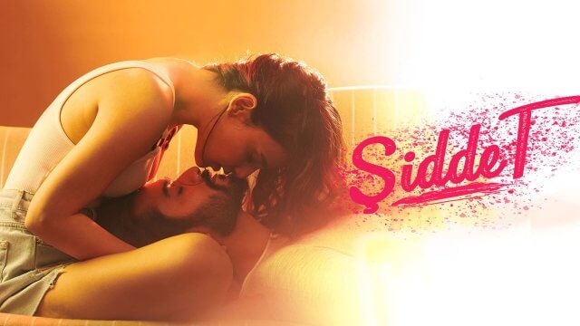 Shiddat / Şiddet (2021) [Turkish Dubbed]