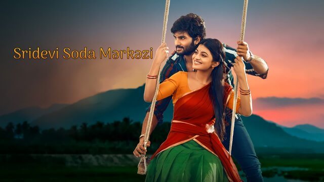 Sridevi Soda Center / Sridevi Soda Mərkəzi (2021) [Azerbaijani Dubbed]