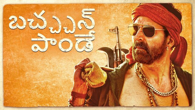 Bachchhan Paandey / బచ్చ్చన్ పాండే (2022) [Telugu Dubbed]
