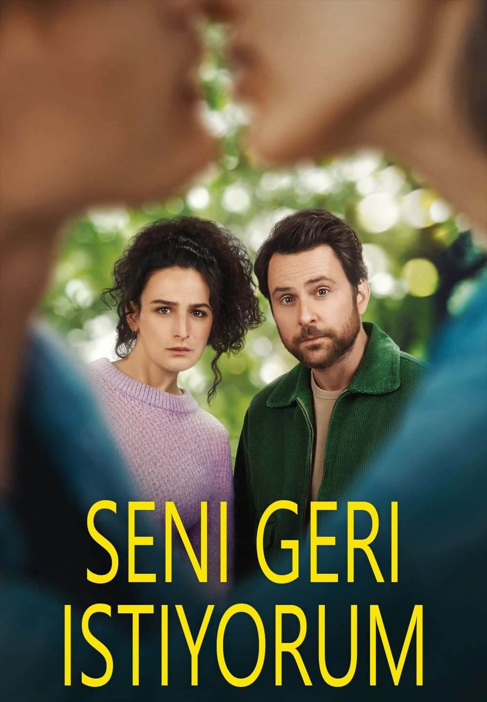 I Want You Back / Seni Geri Istiyorum (2022) [Turkish Dubbed]