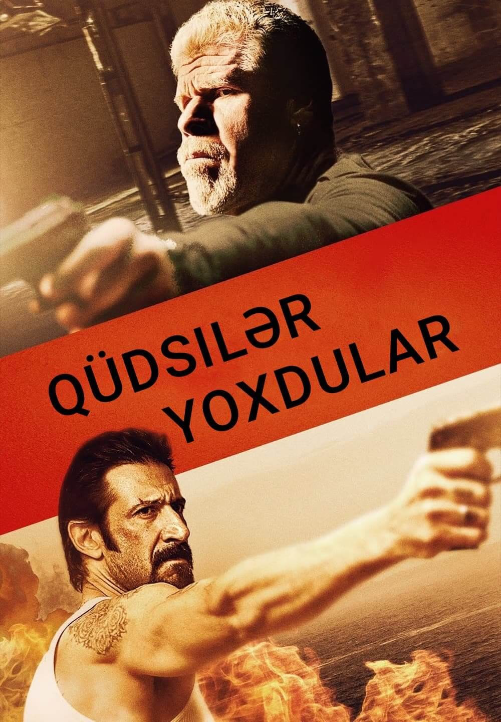 There Are No Saints / Qüdsilər Yoxdular (2022) [Azerbaijani Dubbed]