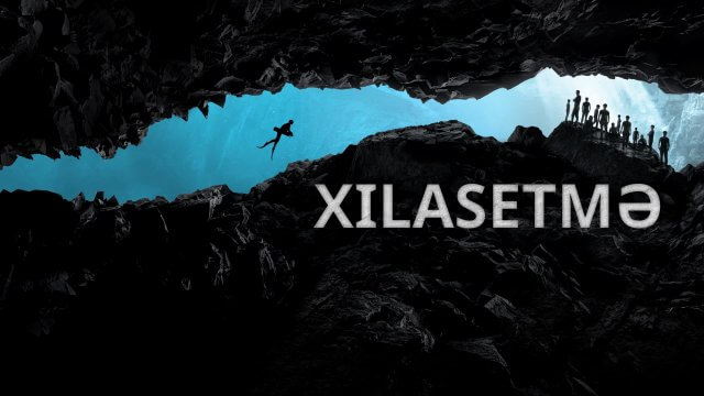 The Rescue / Xilasetmə (2021) [Azerbaijani Dubbed]