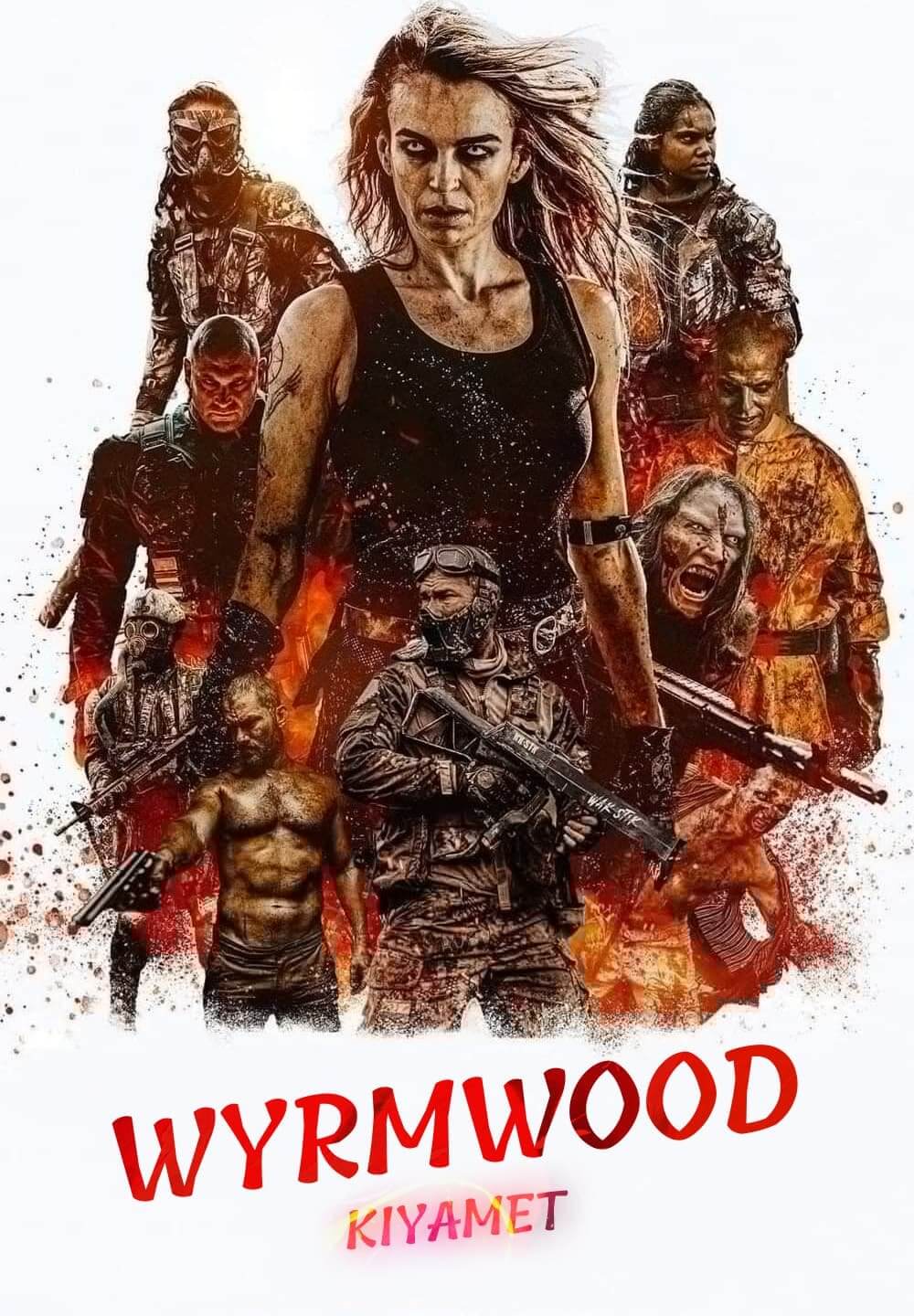 Wyrmwood: Apocalypse / Wyrmwood: Kıyamet (2021) [Turkish Dubbed]